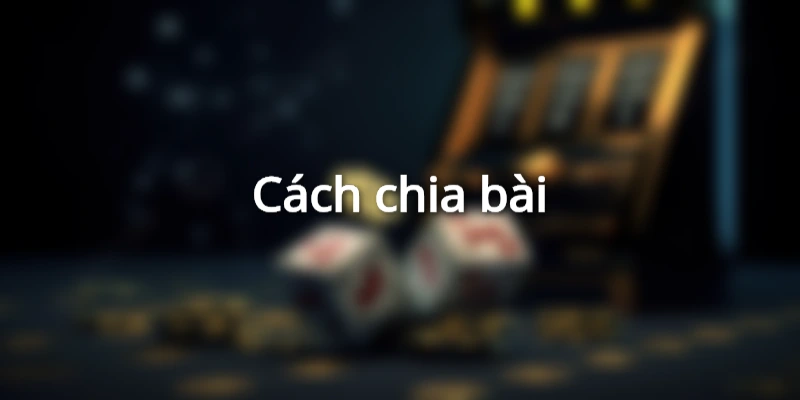 Tất cả luật chơi bài Tấn cần nắm