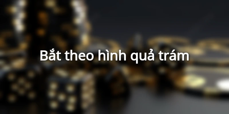 Bắt độc thủ lô theo hình quả trám