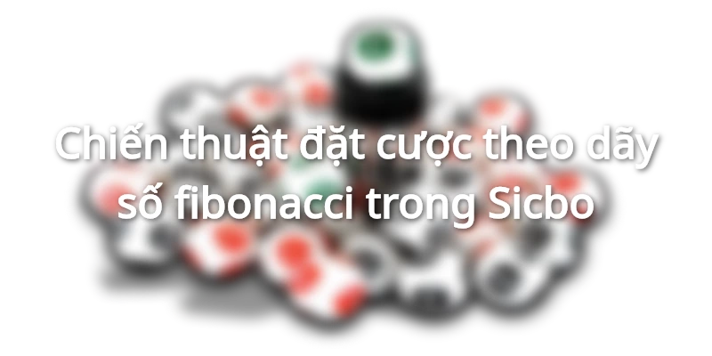 Bậc thầy Sicbo Hi88 bật mí chiến thuật ăn chắc