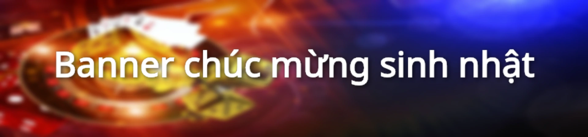 Banner chúc mừng sinh nhật